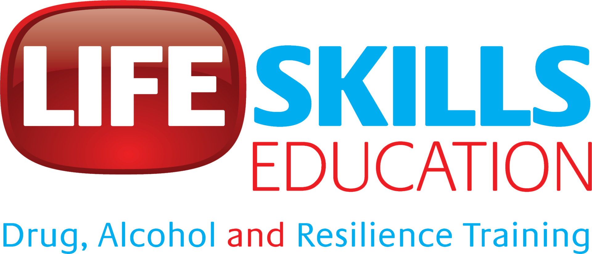 Life Skills Education - Drug, Alcohol and Resilience Training