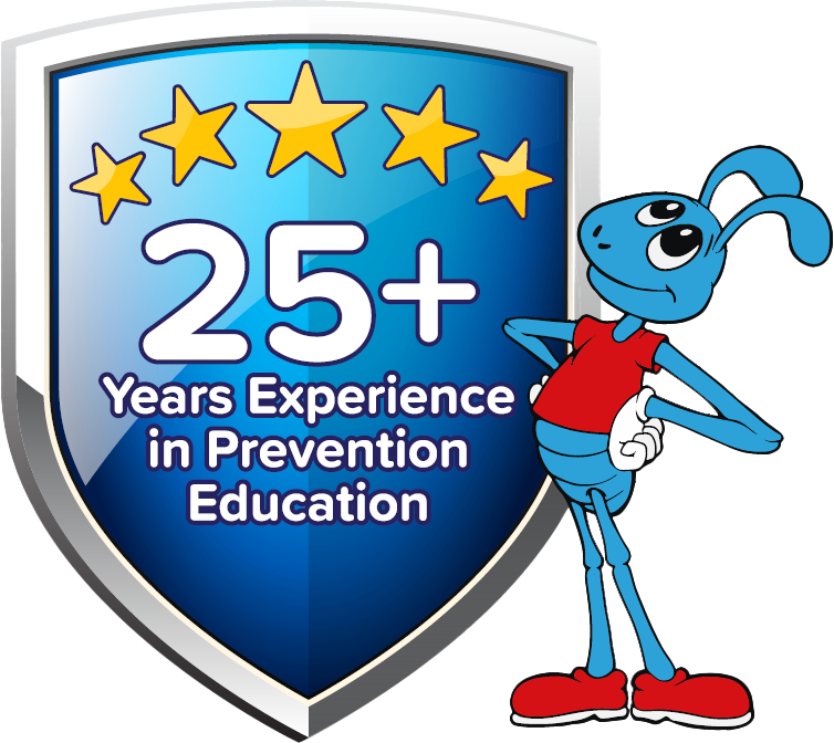25+ Years in prevention education - text on a shield looked upon by Resili-Ant, our charity mascot.  A blue ant, standing on 2 legs with a red t-shirt and shoes.